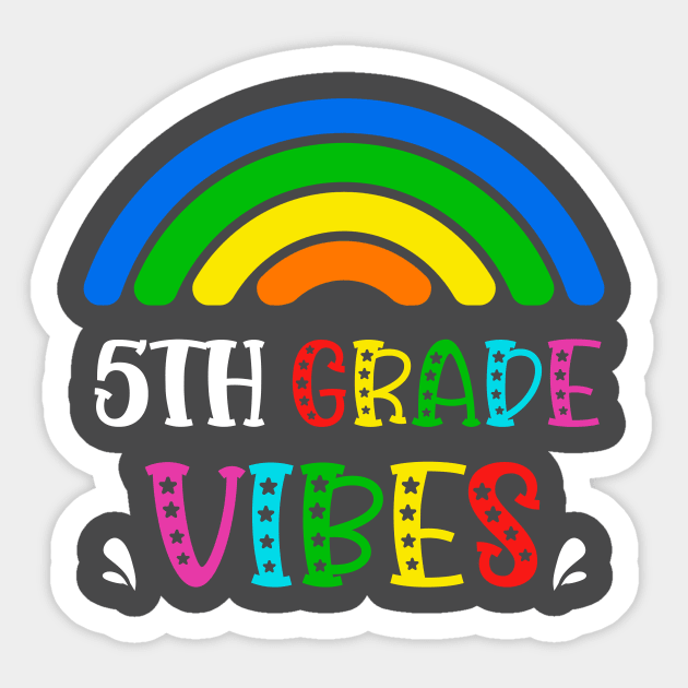 5th Grade Vibes Rainbow Back to School Kids Teacher Sticker by AimArtStudio